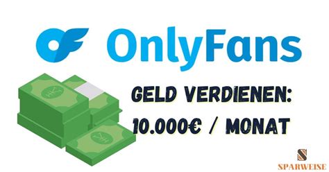 kann man als mann bei onlyfans geld verdienen|OnlyFans Verdienst: So kann man mit OnlyFans Geld。